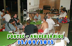 PONTEC - Aniversários do Afrânio, Pataca e Geovane