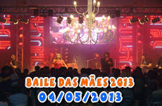 Baile das Mães 2013 - Pontec